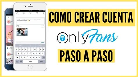 como abrir mi onlyfans|Cómo empezar OnlyFans: Guía paso a paso para。